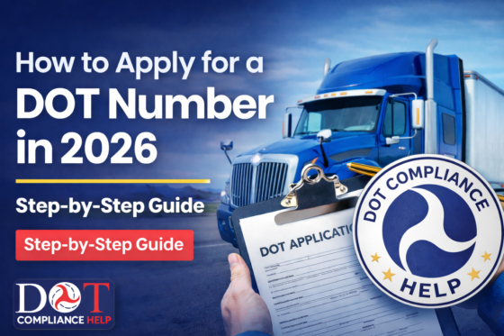 How to Apply for a DOT Number in 2026 (Complete Step-by-Step Guide)